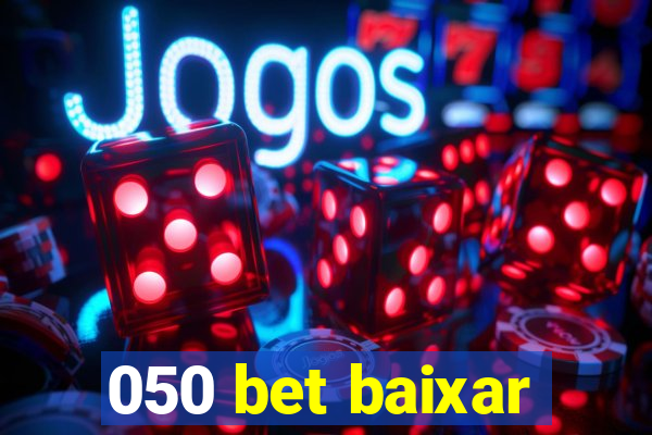 050 bet baixar